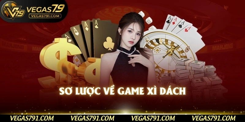 Sơ lược về game xì dách 
