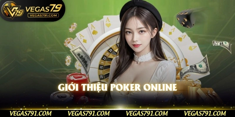 Giới thiệu poker online