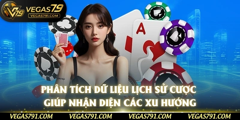 Phân tích dữ liệu lịch sử cược giúp nhận diện các xu hướng